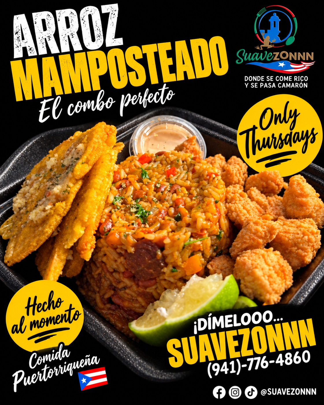 Promoción de arroz mamposteado con pollo frito y tostones. Solo los jueves.